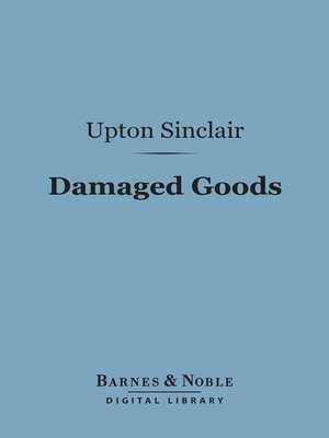 cover image of Damaged Goods (Barnes & Noble Digital Library)